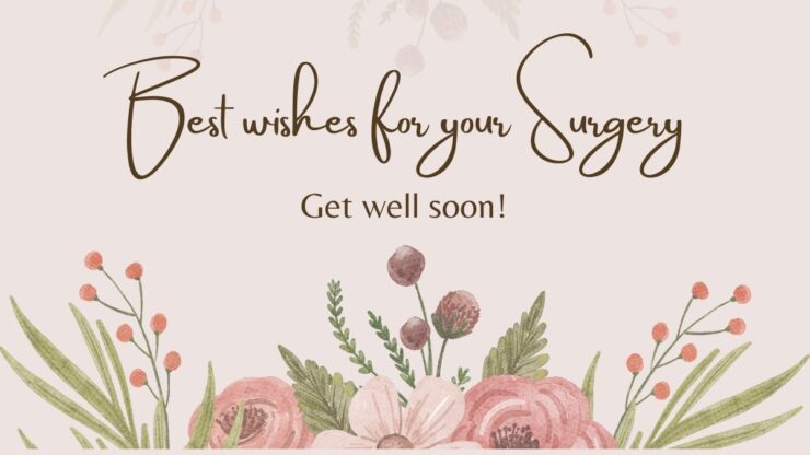 Best wishes for your Surgery