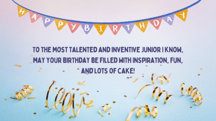 Creative Birthday Messages for Your Junior