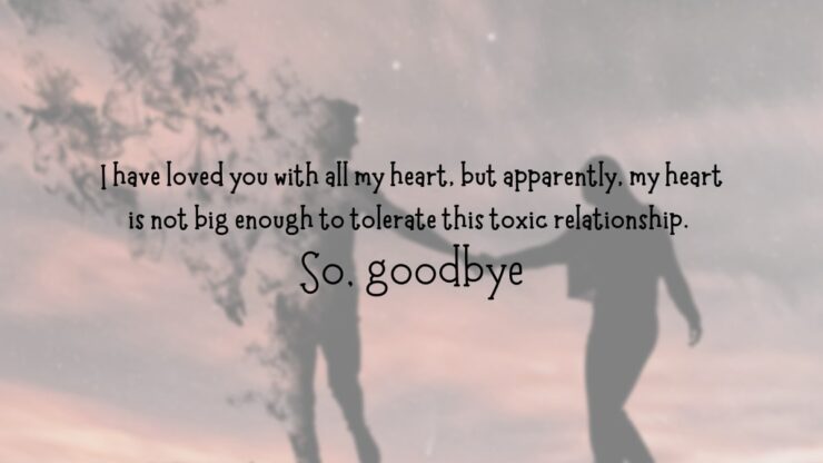 Goodbye Message for Boyfriend after Breakup