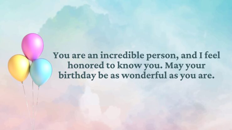 Heartfelt Birthday Messages for Respected Individuals