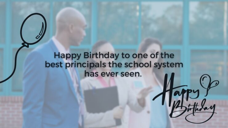 Top Happy Birthday Quotes for Principal 