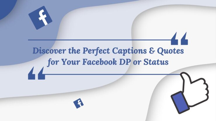 Captions and quotes for Facebook DP